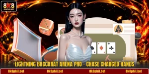 Lightning Baccarat Arena Pro - Chase Charged Hands