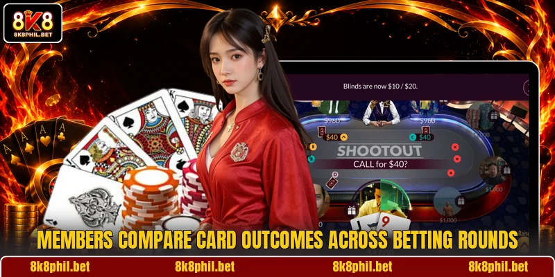 Members compare card outcomes across betting rounds