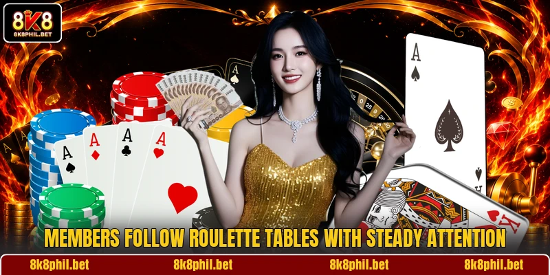 Members follow roulette tables with steady attention Members follow roulette tables with steady attention