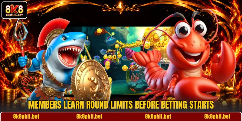 Members learn round limits before betting starts Members learn round limits before betting starts