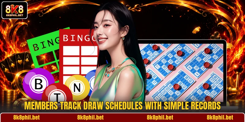 Members track draw schedules with simple records