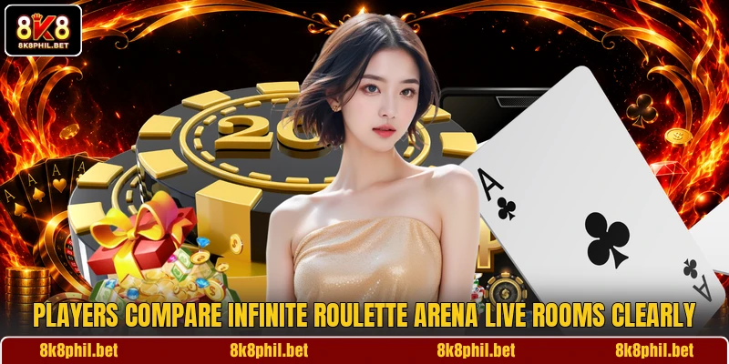 Players compare Infinite Roulette Arena Live rooms clearly Players compare Infinite Roulette Arena Live rooms clearly