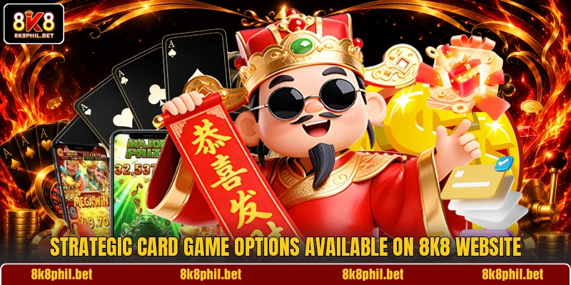 Strategic card game options available on 8K8 website